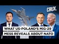 US-Poland Back & Forth Over MiG-29s Supply to Ukraine I Russia Threat Exposing Turmoil Within NATO?