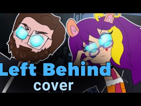FNAF-ATHON | LEFT BEHIND (CG5 remix Song Cover) FT. @dnc343 and @CJRMUSICS