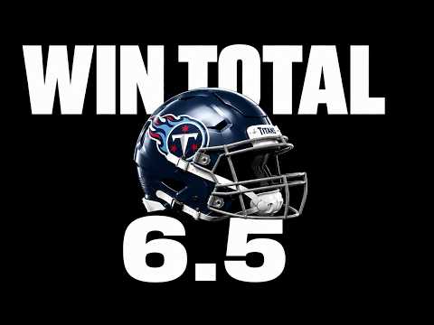 Tennessee Titans 2026 Win Total 6.5: Over or Under?