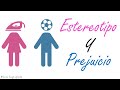 Diferencias entre Estereotipo y prejuicio