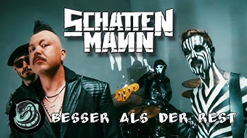 SCHATTENMANN - Besser als der Rest (Official Music Video)