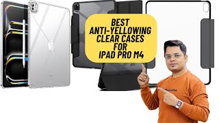5 Best Protective Clear Cases for 13-inch iPad Pro M4 by 360 Reader 32 views 1 day ago 5 minutes, 25 seconds