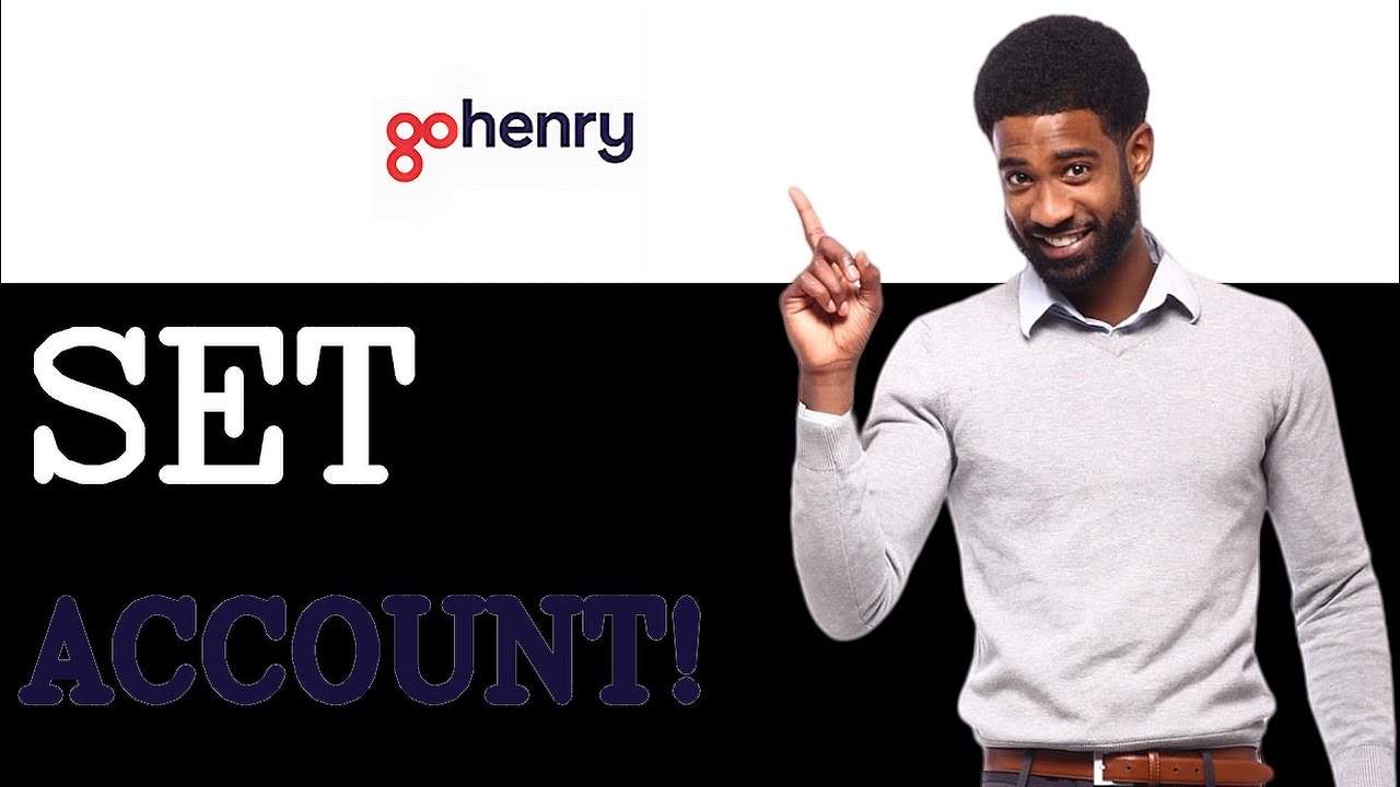 How To Set GoHenry Sign Up (2025)