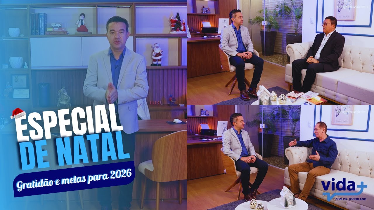 Especial de Natal: Gratidão, fé e novos começos | Programa Vida Mais 21/12/2025