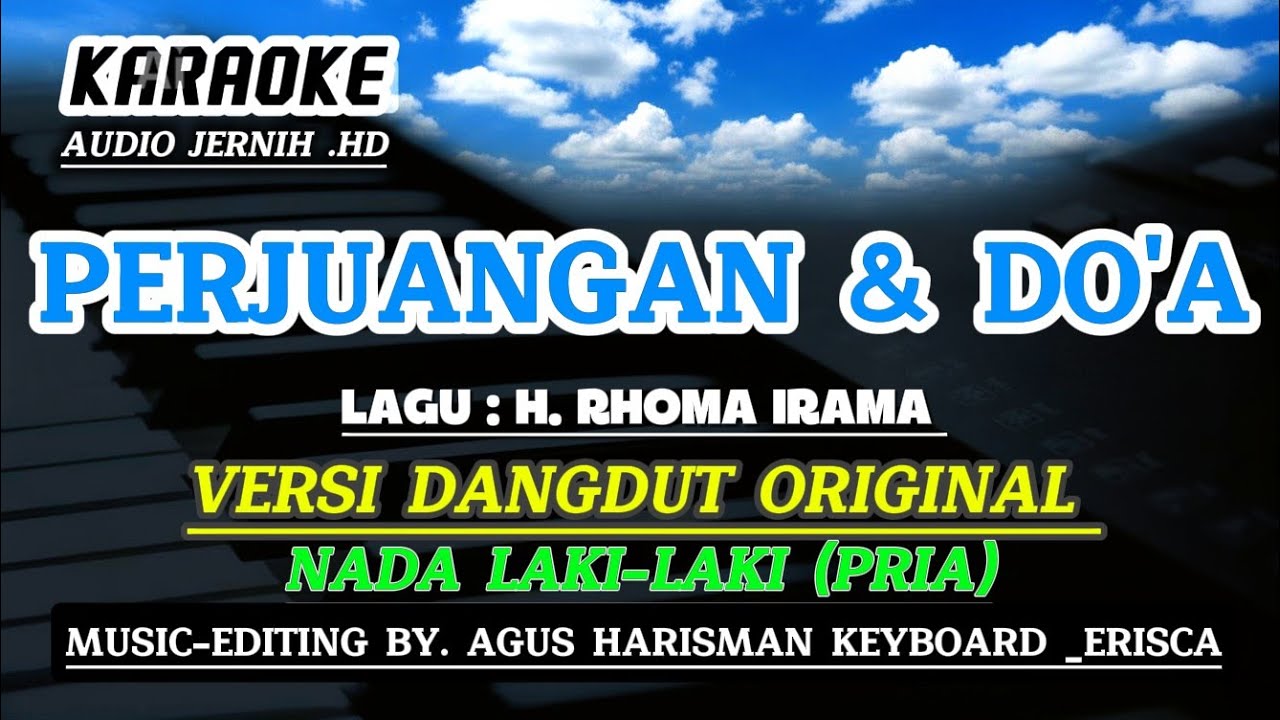 PERJUANGAN DAN DO'A - Karaoke_Cover Lagu : H. Rhoma Irama_Versi Dangdut Original 