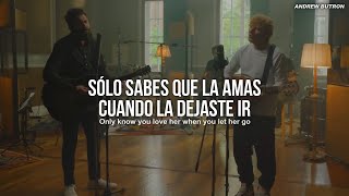 Passenger \u0026 Ed Sheeran - Let Her Go (Sub español + Lyrics) // Video Oficial