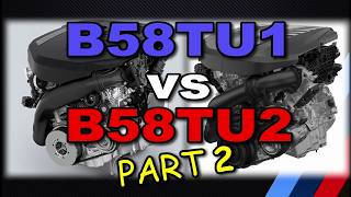 BMW B58TU2: A closer look at the B58 Gen 3 - Part 2