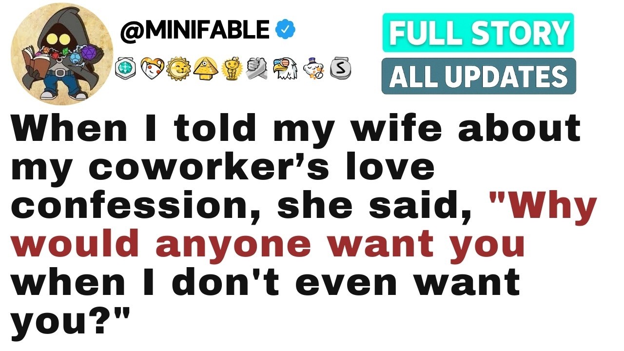 3When I told my wife about my coworker’s love confession, FULL STORY