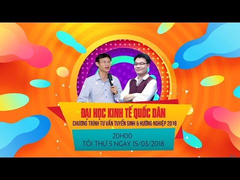 Video Tư vấn tuyển sinh và hướng nghiệp - Đại học Kinh tế... - youtube