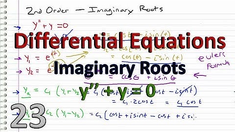 Differential Equations - 23 -  2nd Order - Imaginary Roots (r=ai)