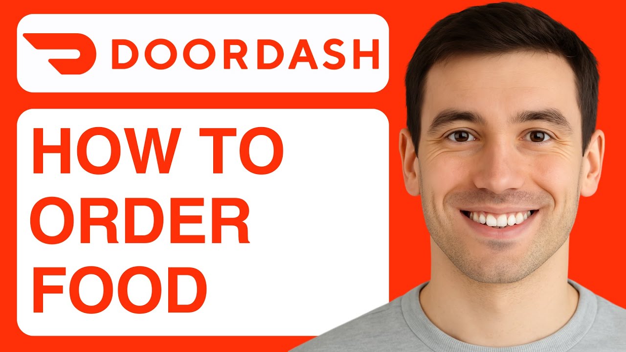 How To Use Doordash App to Order Food - 2025 (Step By Step)