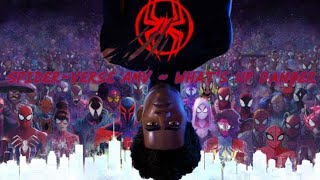 ~Spider-Verse (What's Up Danger)~ [Spider-Man AMV]