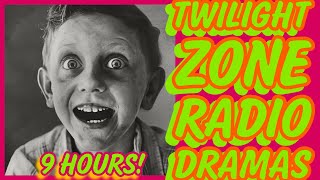 Twilight Zone Radio Drama 9 Hour Compilation