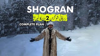 How to go Shogran Snowfall | Naran Kaghan Valley | Seri Paya | Tour vlog  2024