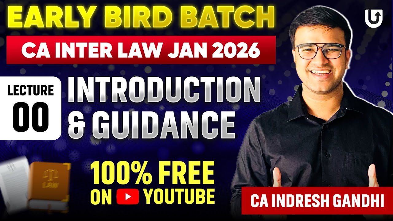 CA Inter Law | CA Inter Jan 2026 | LLP Act | Early Bird Batch | Lec1 ...
