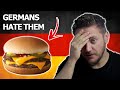 Why Germans HATE (good) Cheeseburgers...