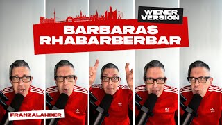 Barbaras Rhabarberbar ★ Wiener Version