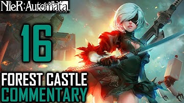 Nier Automata Walkthrough Part 16 - The Forest Kingdom Castle