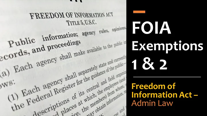 FOIA Exemptions 1 & 2