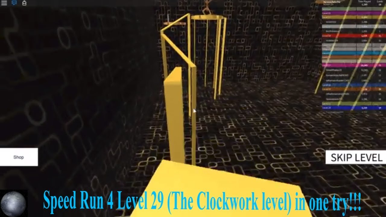 Doing Level 29 In One Try Roblox Speed Run 4 Level 29 The Clockwork Level Youtube - roblox games speed run 4