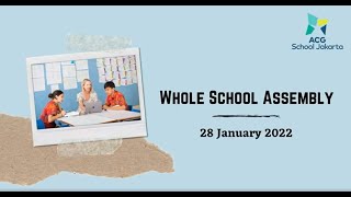 Whole School Assembly - January 2022