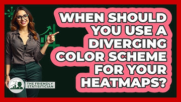 When Should You Use A **diverging Color Scheme** For Your Heatmaps? - The Friendly Statistician