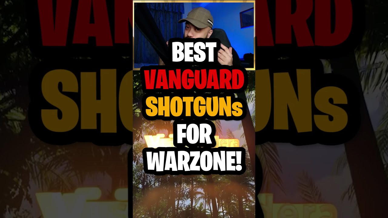 BEST VANGUARD SHOTGUNS for WARZONE PACIFIC! 
