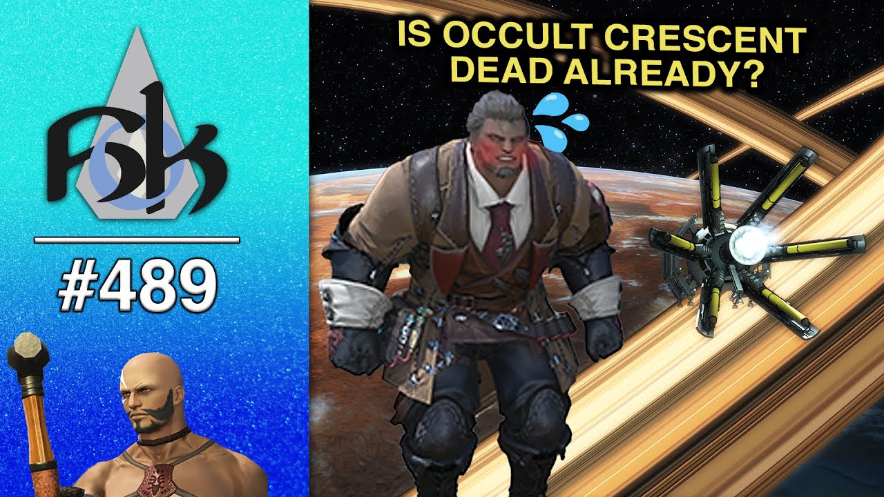 Is Occult Crescent Dead Already? | SoH | Episode 489