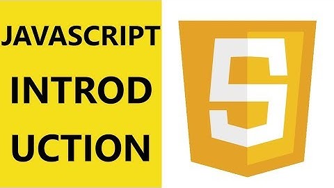 Learn JavaScript Part 01: Introduction