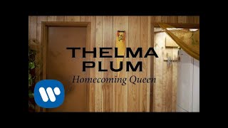Download lagu Thelma Plum - Homecoming Queen mp3