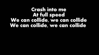 Leona Lewis Ft Avicii - Collide (Lyrics On Screen)