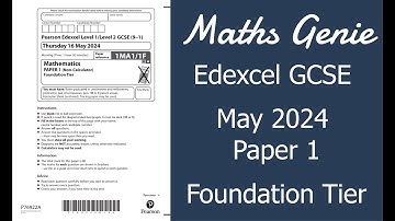 Edexcel Foundation Paper 1 May 2024 Exam Walkthrough