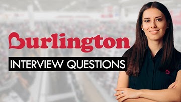 Burlington Stores Interview Questions & Answers (GET HIRED TODAY!)