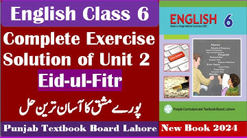 English Class 6 Chapter 2 Exercise |  Eid-ul-Fitr | New Book 2023-24| Complete Exercise Solution