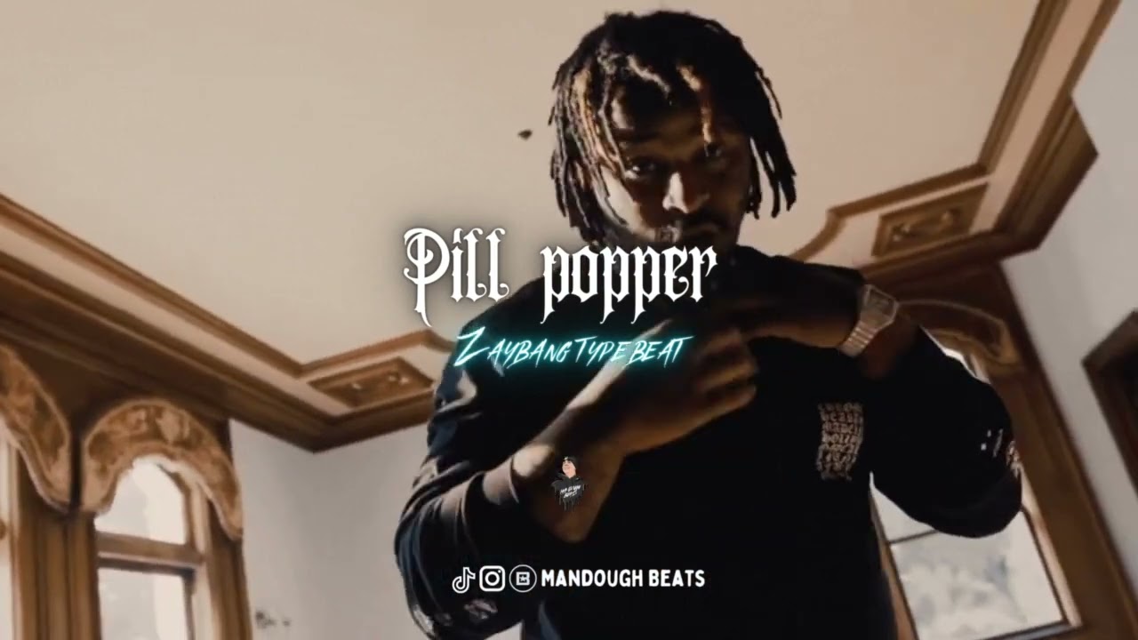 [FREE] Zaybang Type Beat 2023- "Pill popper" | @Mandoughbeats
