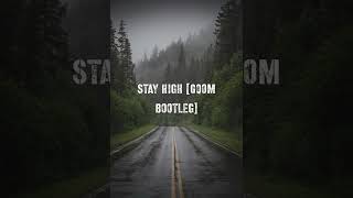 Mashakes - Stay High (Gqom Bootleg)