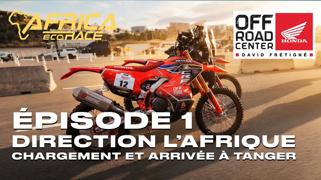 ÉPISODE 1 - AER 2026 - CHARGEMENT DU CAMION ET ARRIVÉE À TANGER