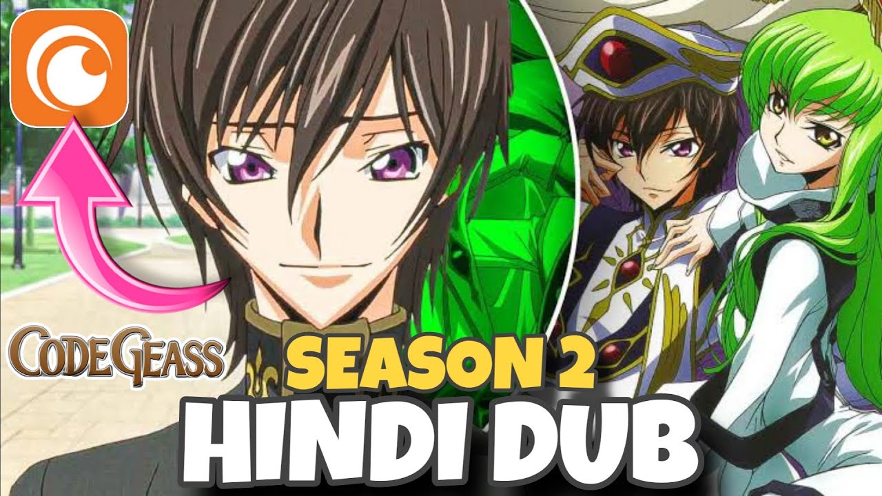 Code Geass Season 2 Hindi Dubbed Release Date | Code Geass Season 2 | Hindi Dub | Crunchyroll