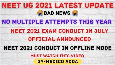 Neet ug 2021 latest news l no change exam pattern in this year l Neet 2021 conduct june/July l #neet