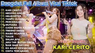 Download lagu Dangdut Koplo Terbaru 2026 🔥Kari Cerito, Negoro Angin  Full Album Viral TikTok