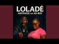 Lolade Feat Ad Boy Lolade Feat Ad Boy