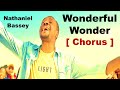 Nathaniel Bassey WONDERFUL WONDER Chorus Only Nathanielbassey Gospel Music Africa