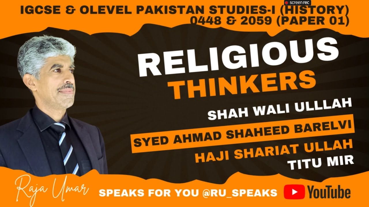 Religious Thinkers | IGCSE & Olevel Pakistan Studies-I (History) | Section-I | 