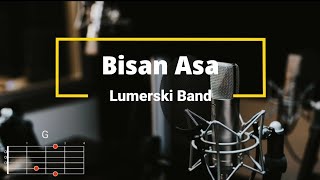 Bisan asa - Lumerski Band | Lyrics and Chords