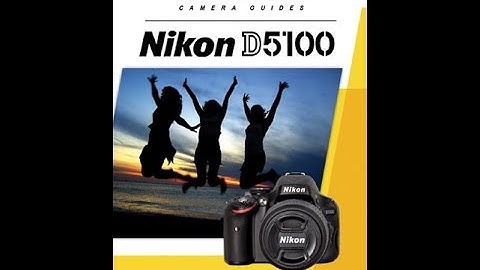 Nikon D5100 Instructional Guide by QuickPro Camera Guides