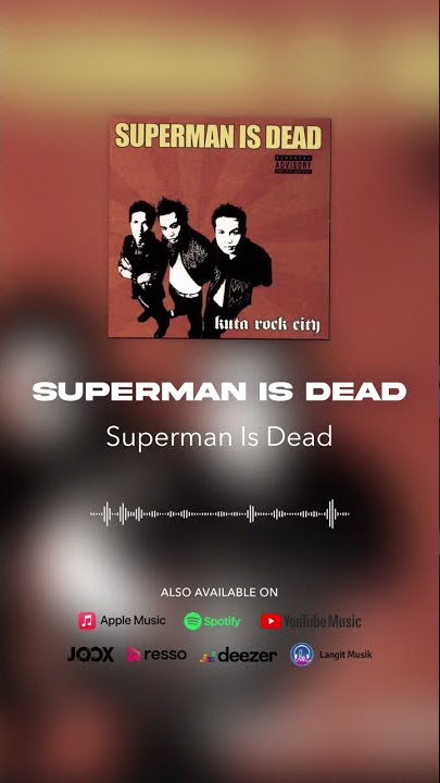 Superman Is Dead - Superman Is Dead #shorts