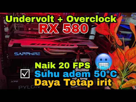 Undervolt + Overclock RX 580 Khusus Libas Game Berat!!