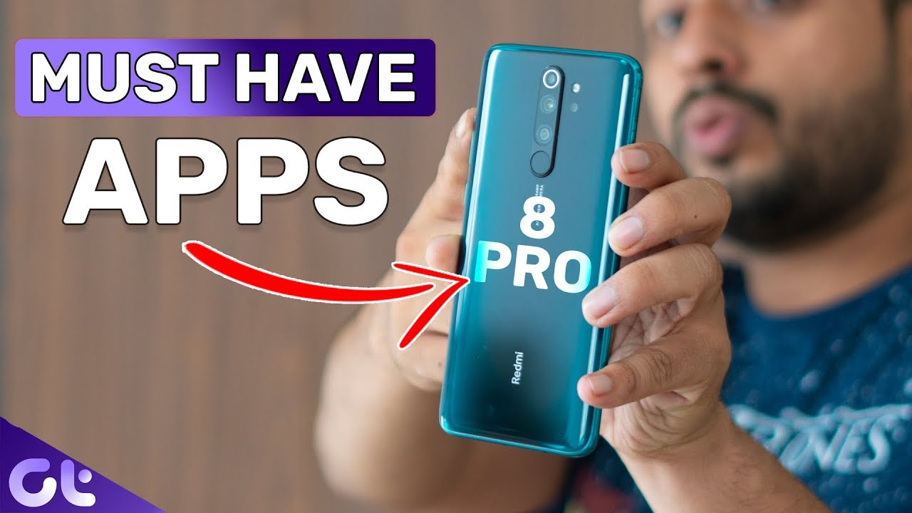 Top 7 Apps for Redmi Note 8 Pro | Must Download in 2019 | Guiding Tech -  YouTube