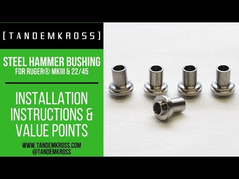 tandemkross-hammer-bushing-install-on-ruger-mark-iii