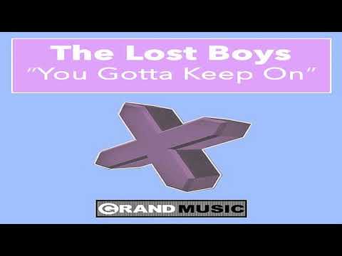 The Lost Boys - You Gotta Keep On - Pure Filth Club Mix - Grand Music 1994
